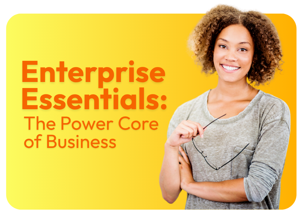 Enterprise Essentials